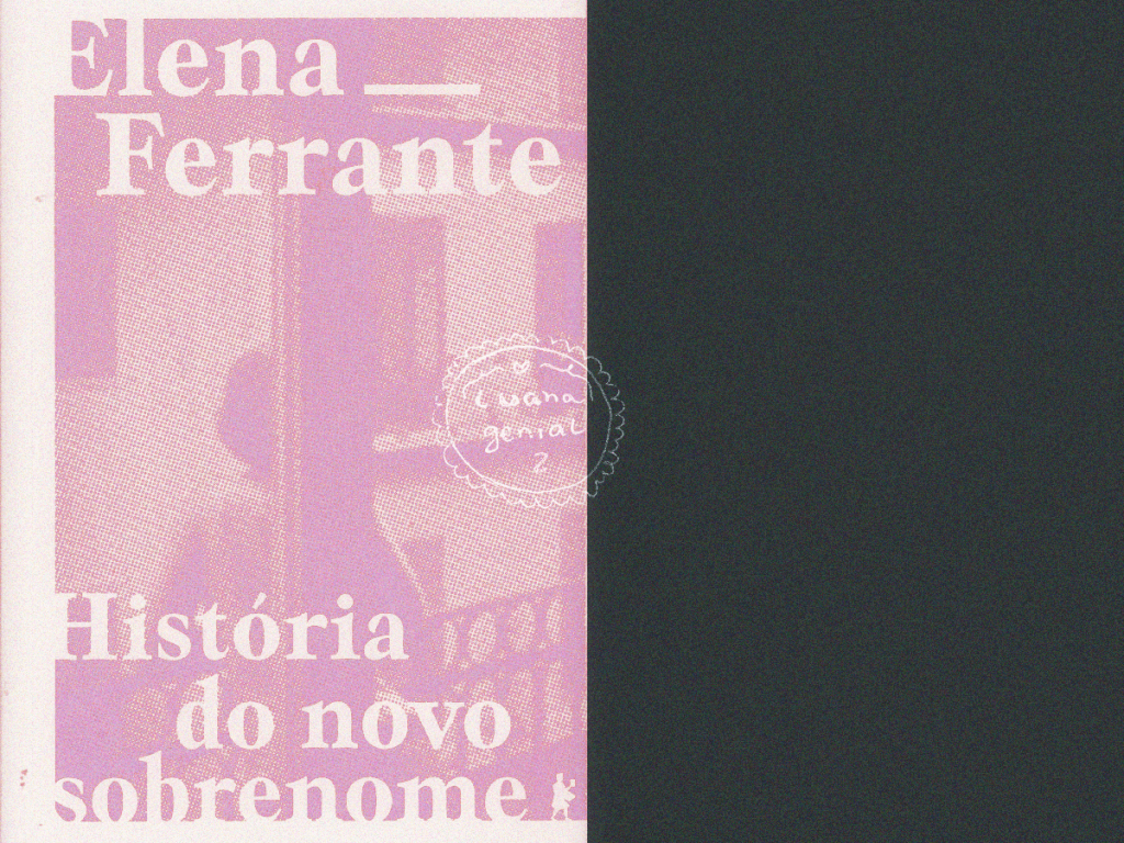 luana genial #2 – revisitando a tetralogia&nbsp;napolitana