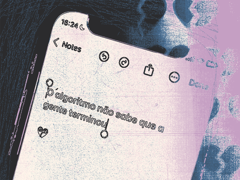 O algoritmo não sabe que a gente&nbsp;terminou